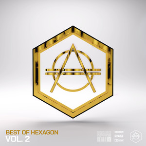 Best Of HEXAGON Vol. 2 (Explicit)