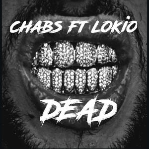 DEAD (feat. LOKIO) [Explicit]