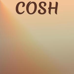 Cosh