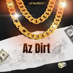 Az Dirt (Explicit)