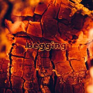 Begging