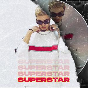 Superstar (Explicit)