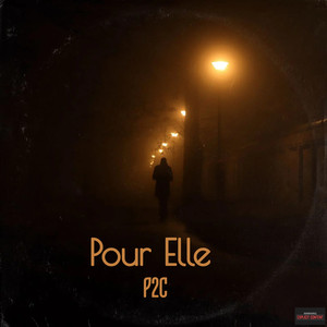 Pour Elle (Explicit)