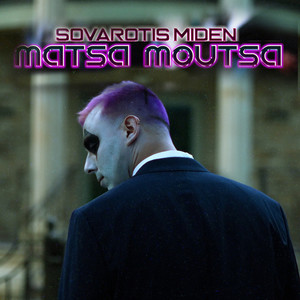Matsa Moutsa (Explicit)