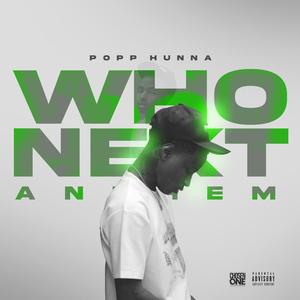 Who Next Anthem (Explicit)