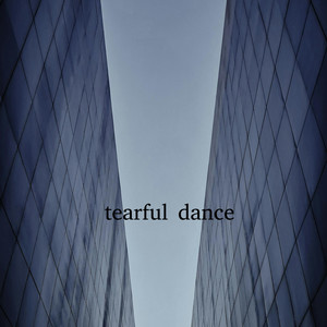 Tearful Dance