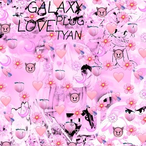 Galaxy Love (Explicit)