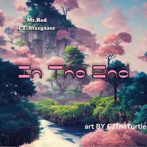 In The End (feat. Stargazer)