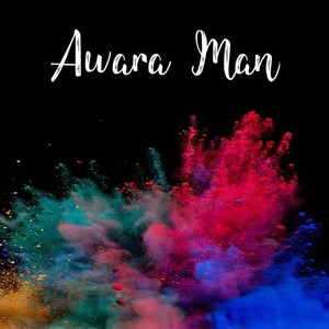 Awara Man