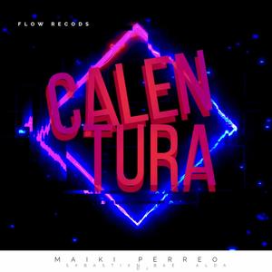 Calentura ******* (feat. Alda Dj)