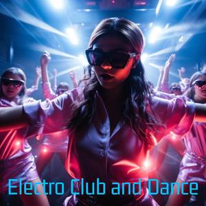 Electro Club and Dance