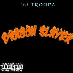 Dragon slayer (Explicit)