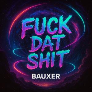 **** Dat **** (Explicit)