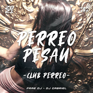 Perreo Pesau (Remix)