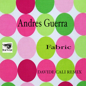 Fabric (Davide Cali Remix)
