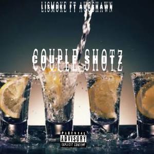 Couple Shotz (feat. AUG Shawn) (Explicit)