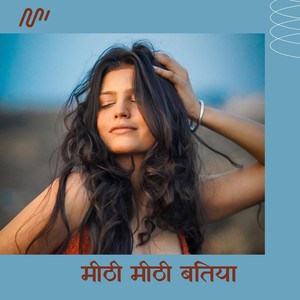 Aditya Singh - Mithi Mithi Batiya