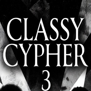 Southern Com4rt - Classy Cypher 3 (Explicit)