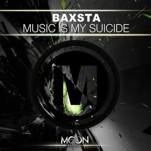 Music Is My Suicide (Original Mix)