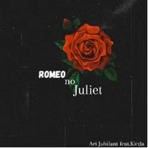 Romeo No Juliet(feat. Kieda)