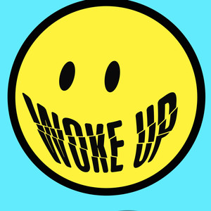 Woke Up (Explicit)