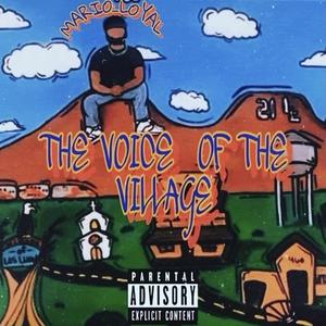 Voice Of The Village (Explicit)