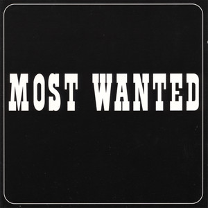 MOST WANTED