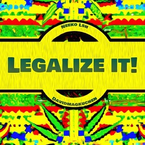 Legalize It! (Sped up & Slowed Down)