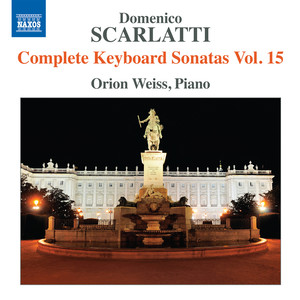 Scarlatti, D.: Keyboard Sonatas (Complete) , Vol. 15 (Weiss)