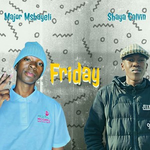 Friday (Explicit)