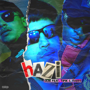 Hazi (Explicit)