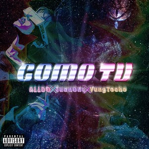 COMO TU (Explicit)