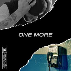 ONE MORE (Explicit)