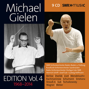 Orchestral and Choral Music - WAGNER, R. / BERLIOZ, H. / SCHUMANN, R. / DVOŘÁK, A. (Michael Gielen Edition, Vol. 4 (1968-2014))