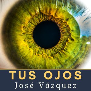 Tus Ojos