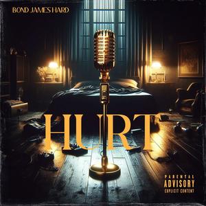 Hurt (Explicit)