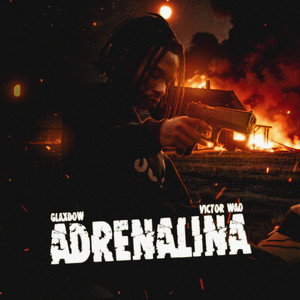 Adrenalina (Explicit)