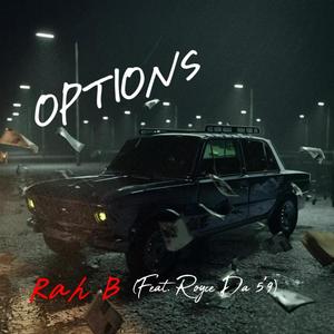 OPTIONS (feat. ROYCE DA 5’9) [Explicit]