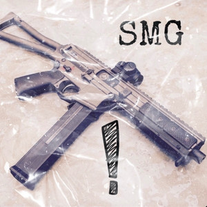SMG (Explicit)