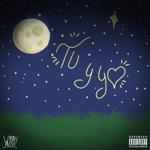 Tu Y Yo