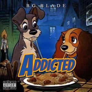 Addicted (Explicit)