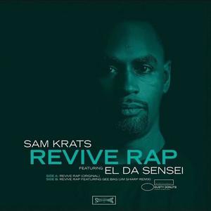 Revive Rap(feat. El Da Sensei) (Explicit)
