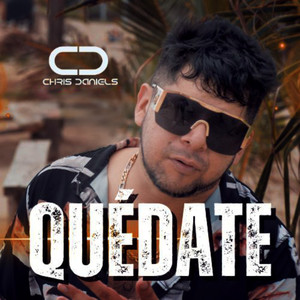 Chris Daniels - Quédate