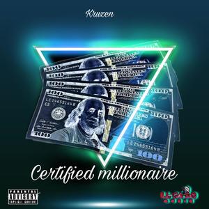 Certified Millionaire (Explicit)