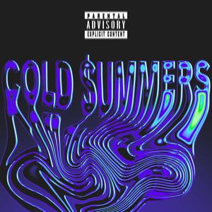 Cold $ummerz (Explicit)