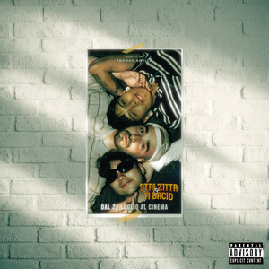 Stai zitta o ti bacio (Explicit)