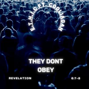They don't obey (feat. Cooligan)