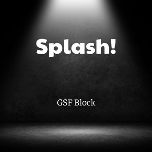 Splash! (Explicit)