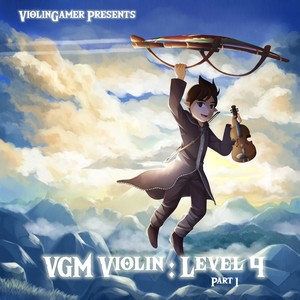 VGM Violin: Level 4, Pt. 1