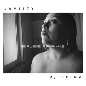 Se Puede Ir por Más(feat. DJ Reina)